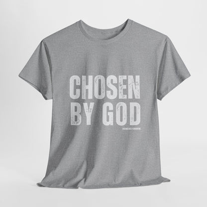 Chosen by God Tshirt Unisex Tee - Sincerely Shanene