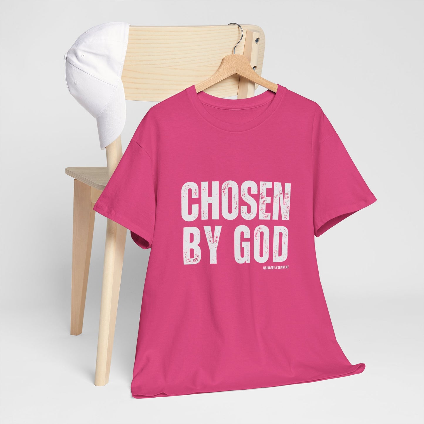 Chosen by God Tshirt Unisex Tee - Sincerely Shanene