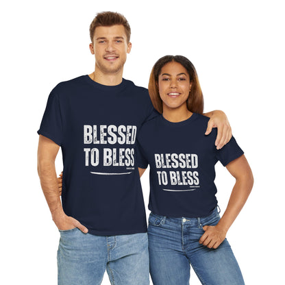 Blessed to Bless Unisex Tee