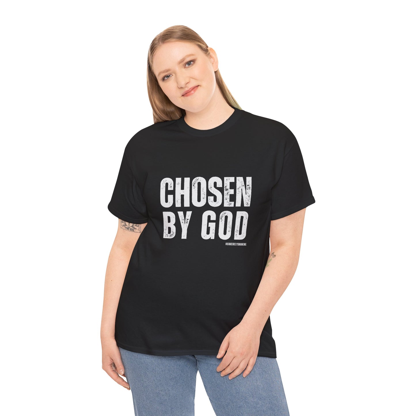 Chosen by God Tshirt Unisex Tee - Sincerely Shanene