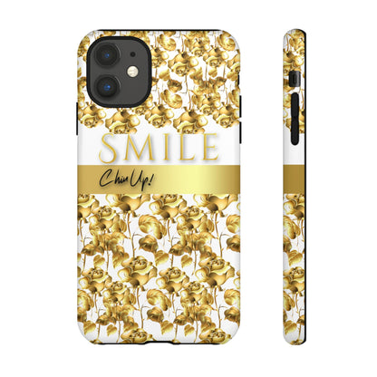 SMILE, Chin Up! iPhone Case - Super Durable Tough Case