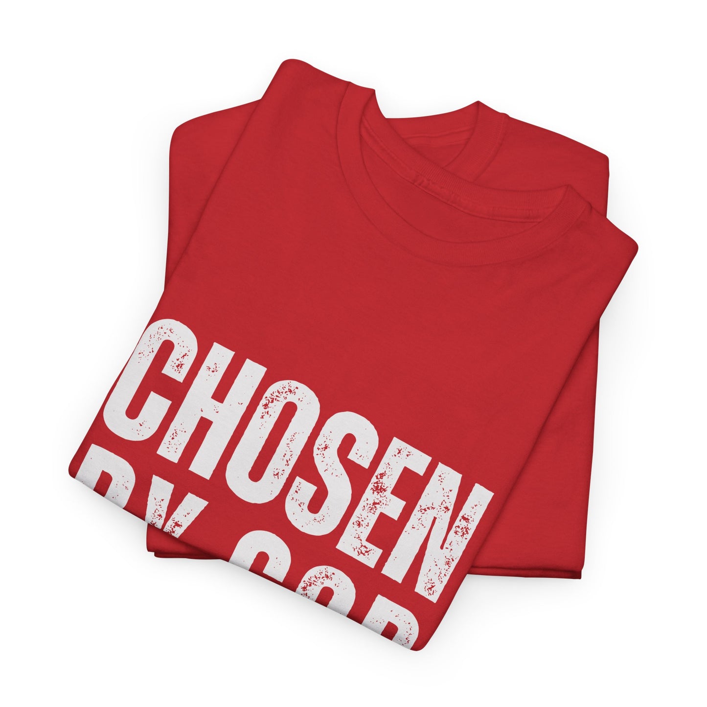 Chosen by God Tee