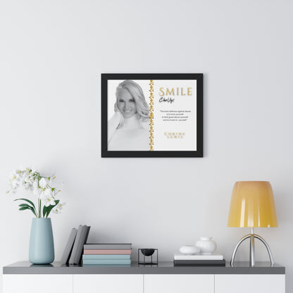 SMILE, Chin Up! Framed Collectors Edition Poster