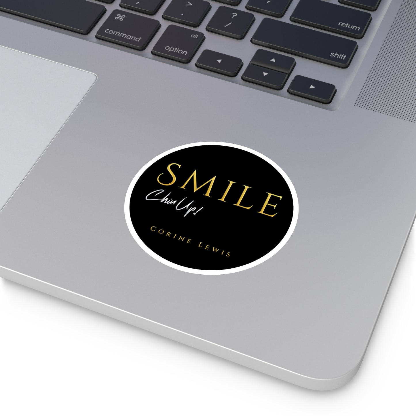 SMILE, Chin Up! Round Stickers, Indoor\Outdoor