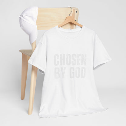 Chosen by God Tee