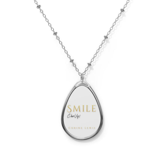 SMILE, Chin Up! Oval Necklace