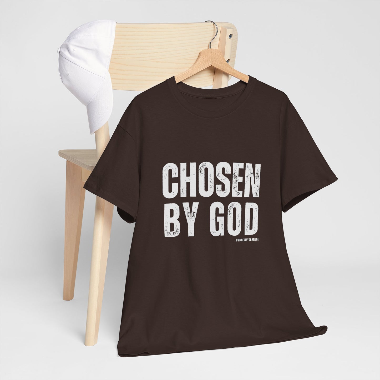 Chosen by God Tshirt Unisex Tee - Sincerely Shanene