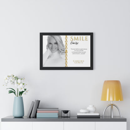 SMILE, Chin Up! Framed Collectors Edition Poster