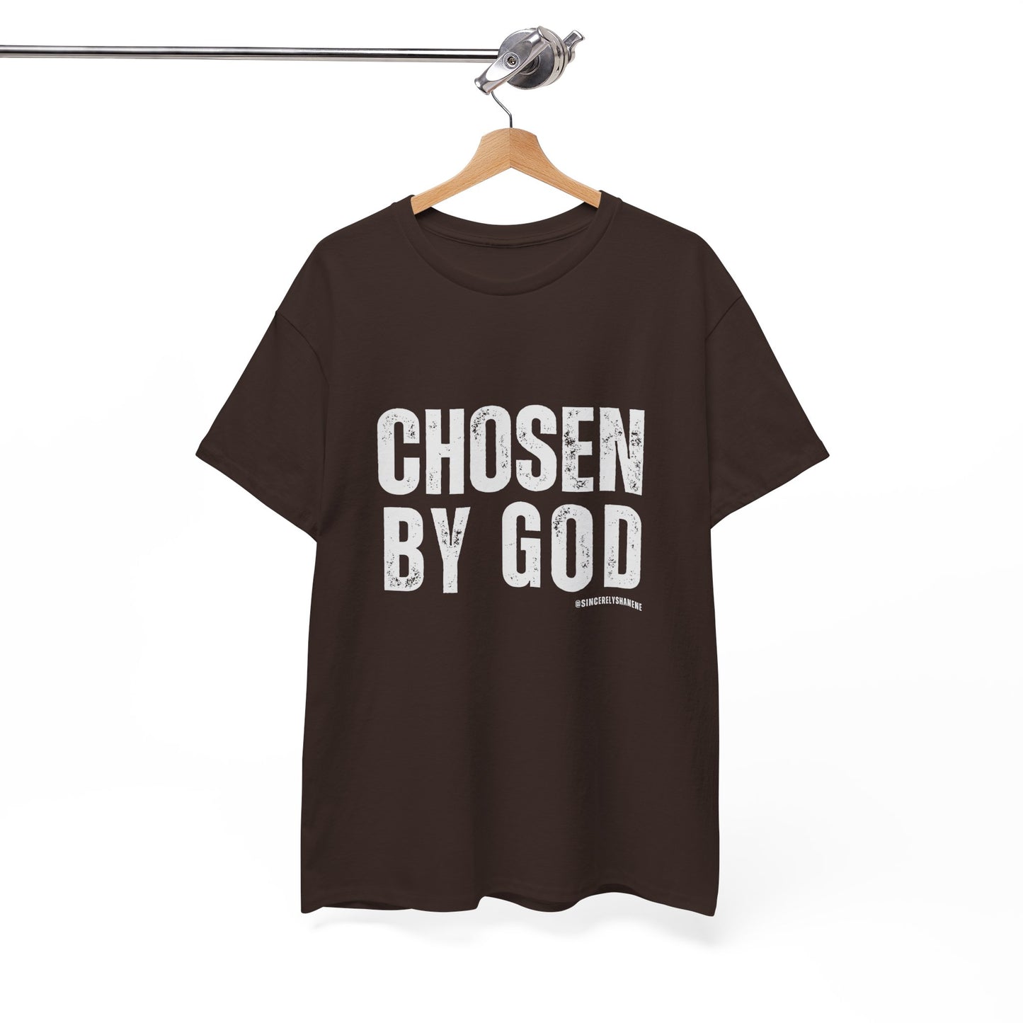 Chosen by God Tshirt Unisex Tee - Sincerely Shanene