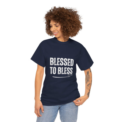 Blessed to Bless Unisex Tee