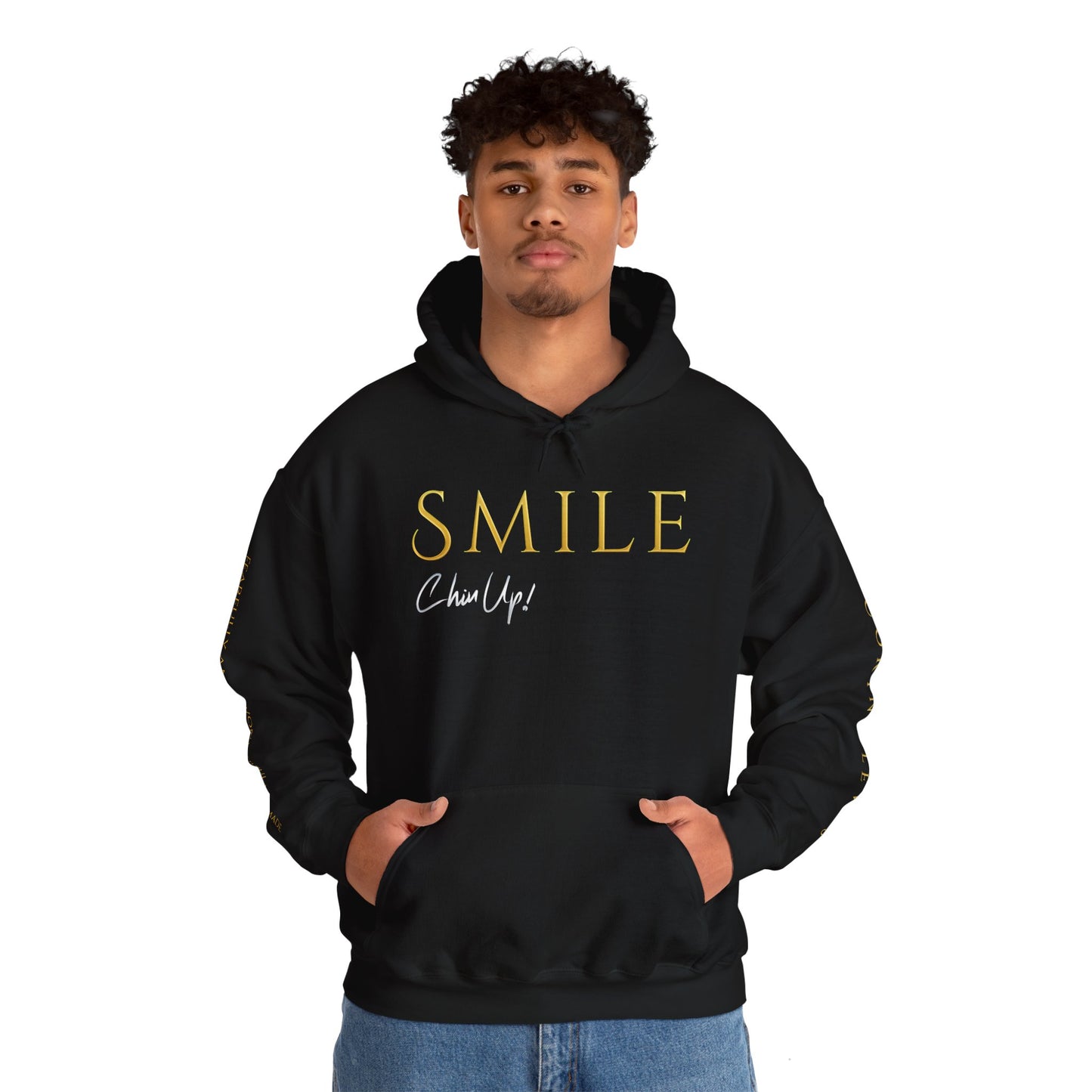 SMILE, Chin Up! Limited Edition Hoodie