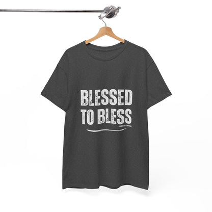 Blessed to Bless Unisex Tee