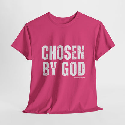 Chosen by God Tshirt Unisex Tee - Sincerely Shanene