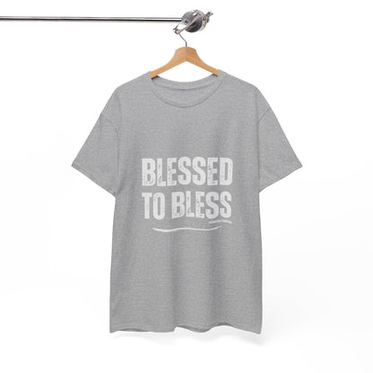 Blessed to Bless T-shirt by Sincerely Shanene