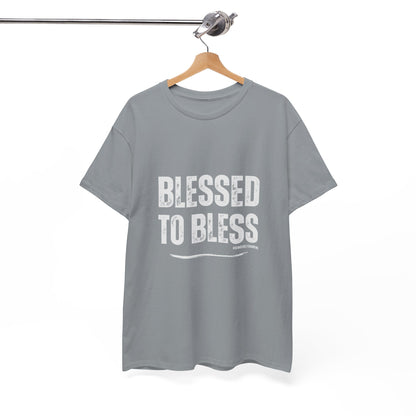 Blessed to Bless T-shirt by Sincerely Shanene