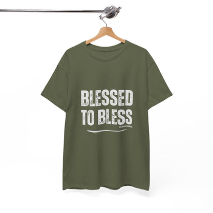 Blessed to Bless T-shirt by Sincerely Shanene