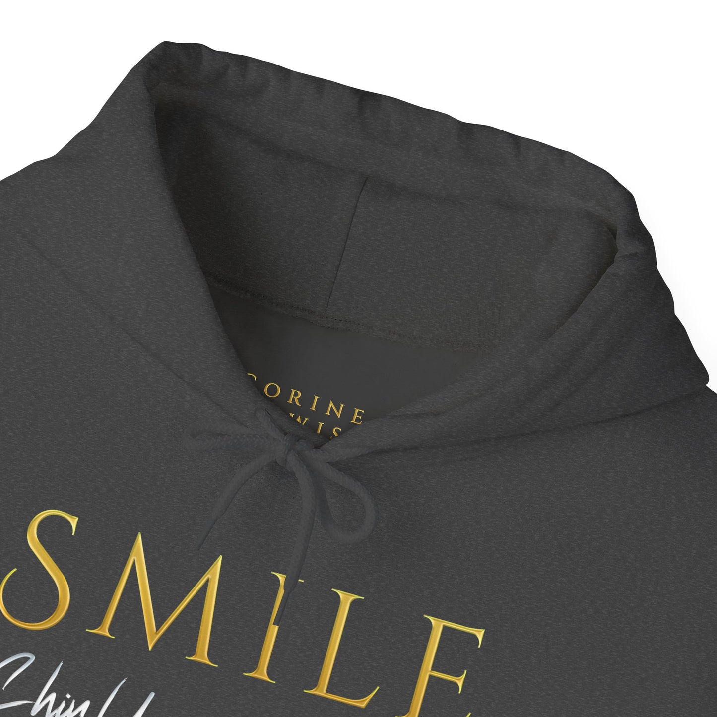 SMILE, Chin Up! Limited Edition Hoodie