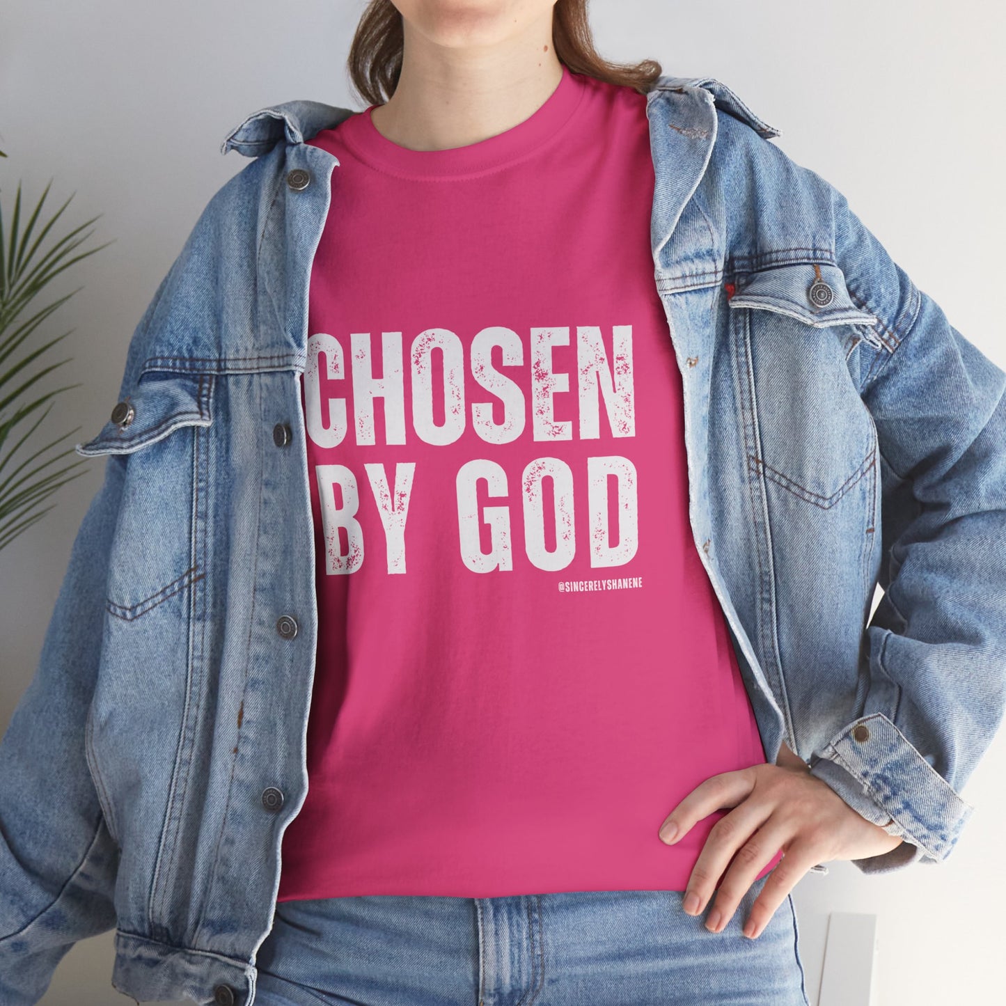 Chosen by God Tshirt Unisex Tee - Sincerely Shanene