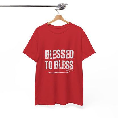 Blessed to Bless Unisex Tee