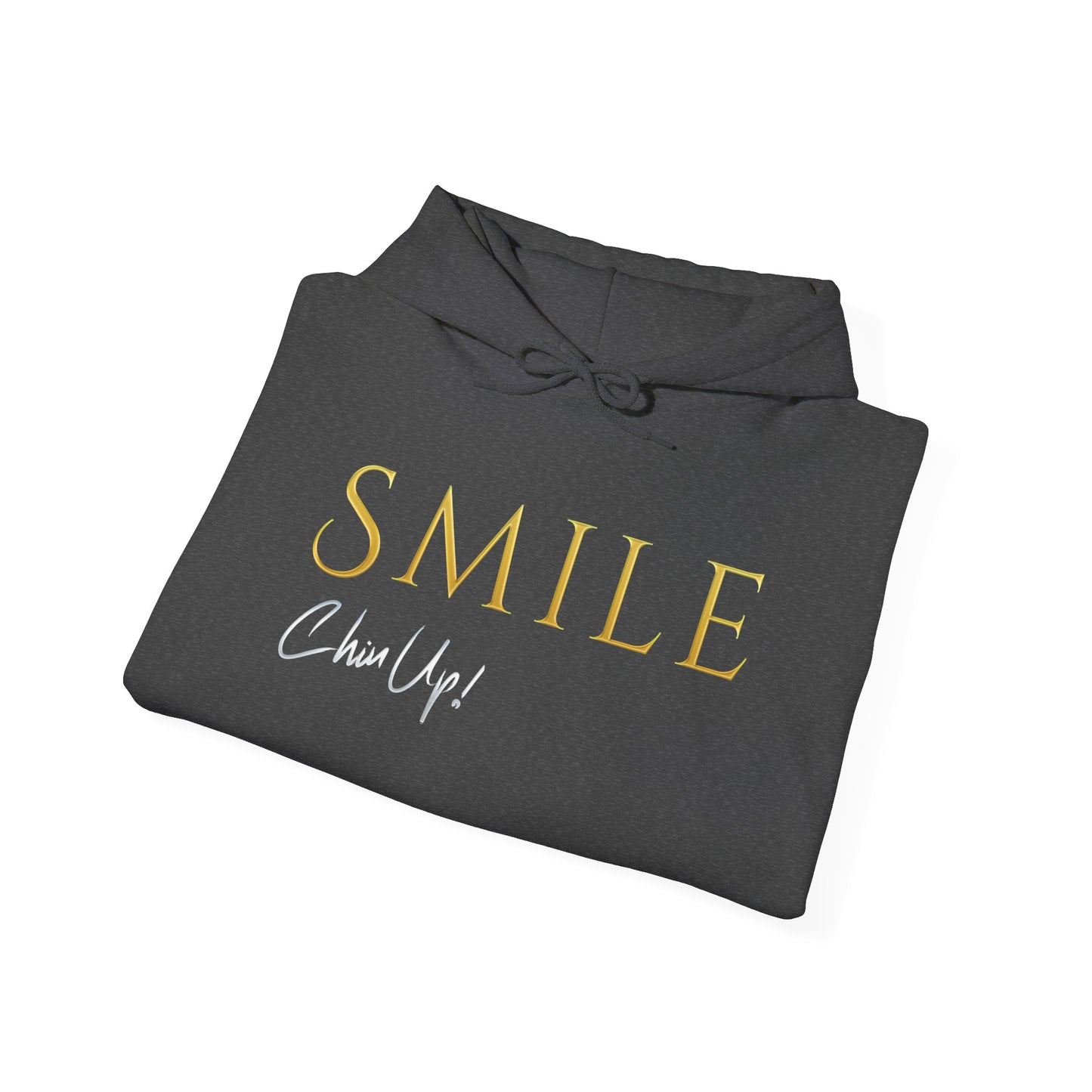 SMILE, Chin Up! Limited Edition Hoodie