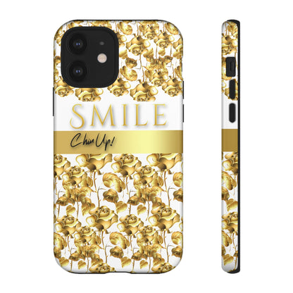 SMILE, Chin Up! iPhone Case - Super Durable Tough Case