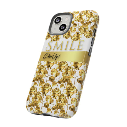 SMILE, Chin Up! iPhone Case - Super Durable Tough Case