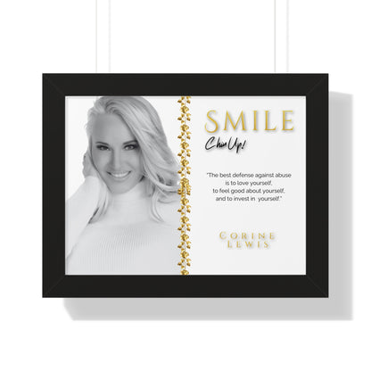 SMILE, Chin Up! Framed Collectors Edition Poster