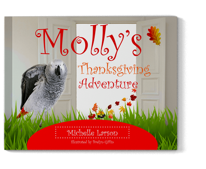 Molly's Thanksgiving Adventure - Higgins Publishing