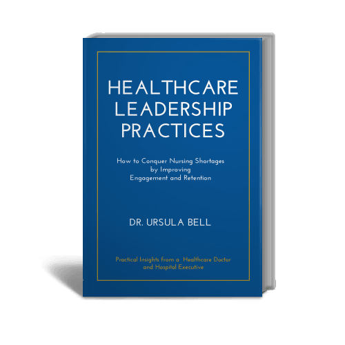 Healthcare Leadership Practices - Higgins Publishing